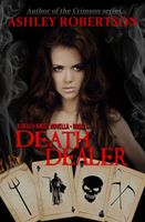 Cover of Death Dealer by Ashley Robertson