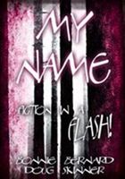 Cover of My Name by Bonnie Bernard