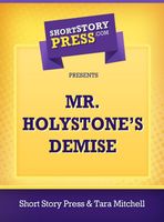 Cover of Mr. Holystone's Demise by Tara Mitchell