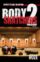 Cover of Body Snatchers 2 by Roze