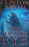 Cover of The Fourth Eye by Clinton Smith
