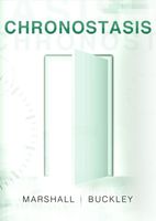 Cover of Chronostasis by Marshall Buckley