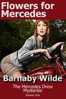 Cover of Flowers for Mercedes by Barnaby Wilde