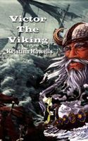 Cover of Victor The Viking by Kristina Howells
