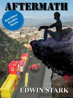Cover of Aftermath and Other Zombie Shorts by Edwin Stark
