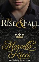 The Rise & Fall of Marcello Ricci