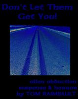 Cover of Don't Let Them Get You! by Tom Raimbault