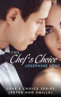 Cover of The Chef's Choice by Josephine Kent