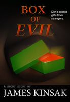 Cover of Box of Evil by James Kinsak