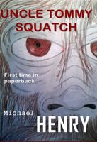 Uncle Tommy Squatch