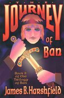 Cover of Journey of Ban by James Harshfield