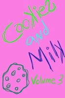 Cover of Cookies and Milk Volume 3 by Equipe
