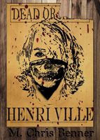 Cover of Henri Ville by Matthew Christopher Benner