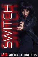 Cover of Switch by Michael D. Britton