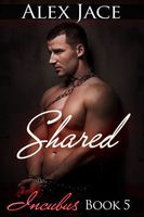 Cover of Shared by Alex Jace