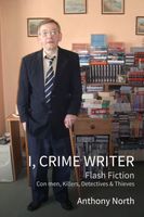 Cover of I, Crime Writer by Anthony North