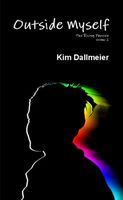 Cover of Outside Myself by Kim Dallmeier