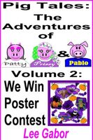 Cover of The Pigs Win the Contest by Lee Gabor