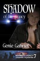 Cover of Shadow of the Legacy by Genie Gabriel