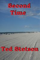 Cover of Second Time by Ted Stetson
