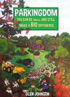 Parkingdom: You Can Be Small and Still Make a Big Difference