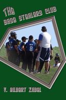 Cover of The Base Stealers Club by Vivian Zabel