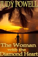 The Woman with the Diamond Heart