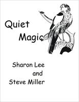 Quiet Magic