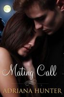 Cover of Mating Call by Adriana Hunter