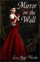 Cover of Mirror on the Wall by Lisa Anne Nisula