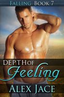 Cover of Depth of Feeling by Alex Jace