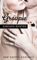 Cover of Groupie by Adriana Hunter