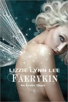 Cover of Faerykin by Lizzie Lynn Lee