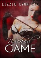 Cover of Wicked Game by Lizzie Lynn Lee