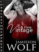 Cover of A Fine Vintage by Jamieson Wolf