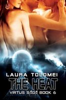 Cover of The Heat by Laura Tolomei