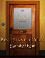 Cover of Best Served Cold by Sandy Lynn