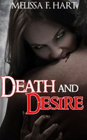 Cover of Death and Desire by Melissa F. Hart