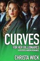 Cover of Curves for Her Billionaire Doms by Christa Wick