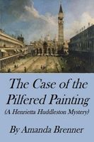Cover of The Case of the Pilfered Painting by Amanda Brenner