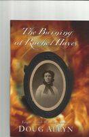 The Burning Of Rachel Hayes.Wps