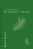Cover of Luke Banderloft and Charlie's Hooks by Rocky Perry