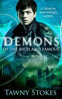 Demons of the Rich and Famous