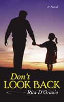 Cover of Don’t Look Back by Rita D'Orazio