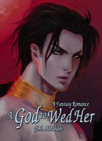 Cover of A God to Wed Her by Yamila Abraham