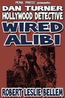 Wired Alibi