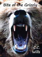 Cover of Bite of the Grizzly by C.C. Wills