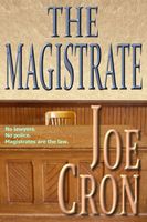 Cover of The Magistrate by Joe Cron