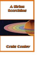 Cover of A Sirius Scorching by Craig Conley
