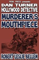 Murderer's Mouthpiece